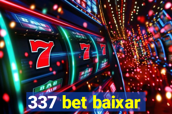 337 bet baixar